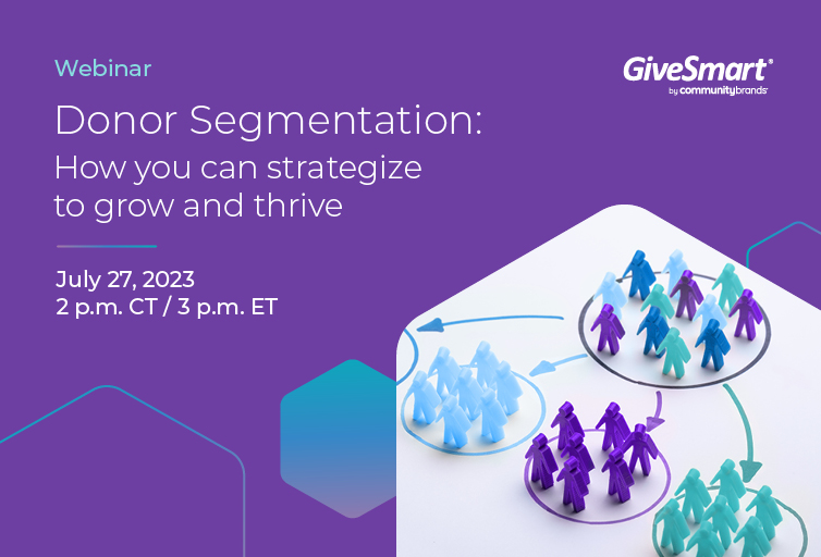 GiveSmart_Donor Segmentation Webinar