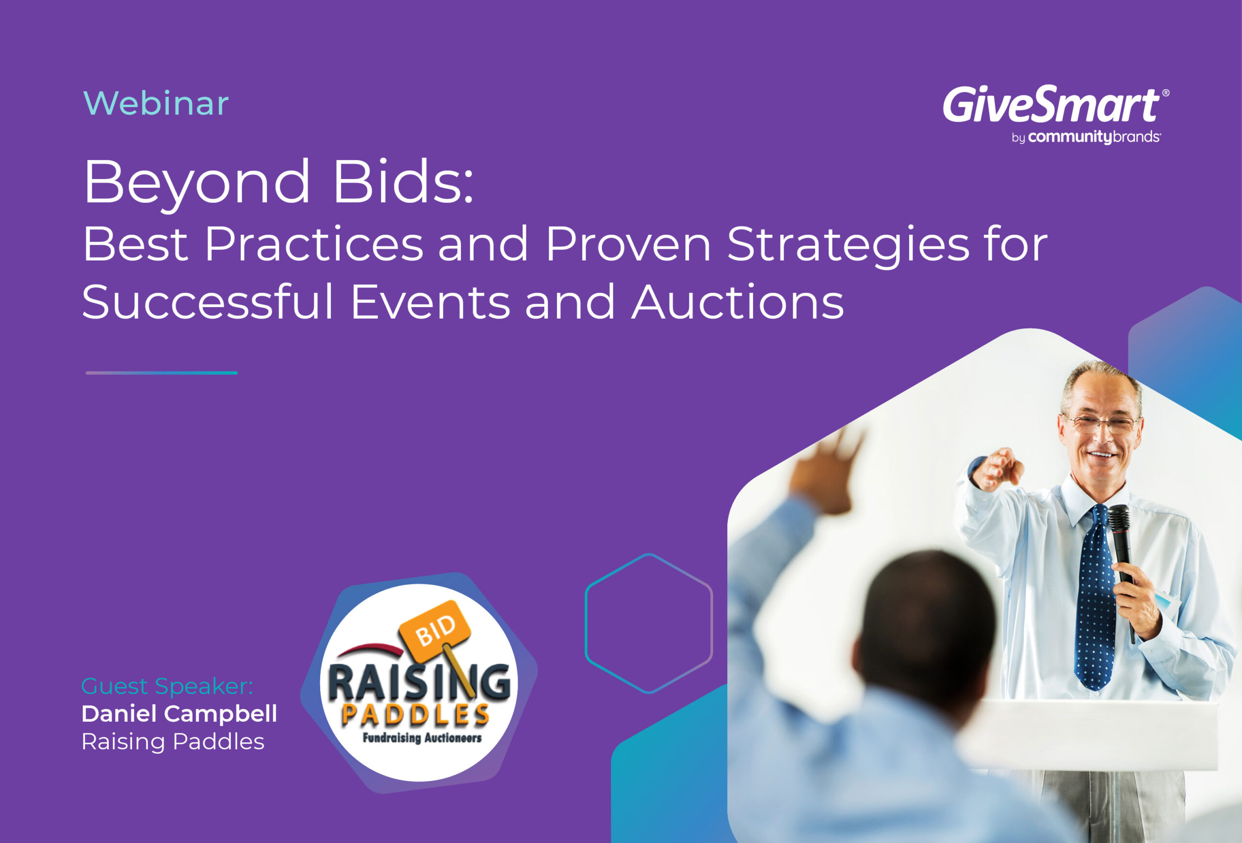 Beyond Bids: Best Practices and Proven Strategies to Perfecting the Live Auction